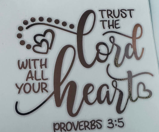 Trust the lord