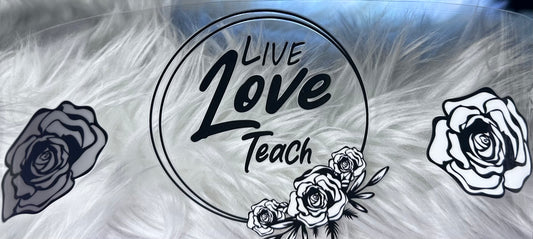 Live Love Teach